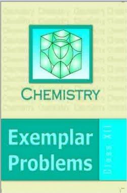 Ncert Books For Class 12 Chemistry 3 Chemistry Exampler Xii