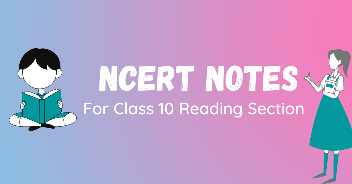Ncert Notes For Class 10 English Grammar 3 Ncert Notes For Class 10 English Grammar