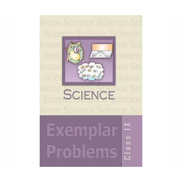 Ncert Solution For Class 9 Science 2 Science Exampler 9