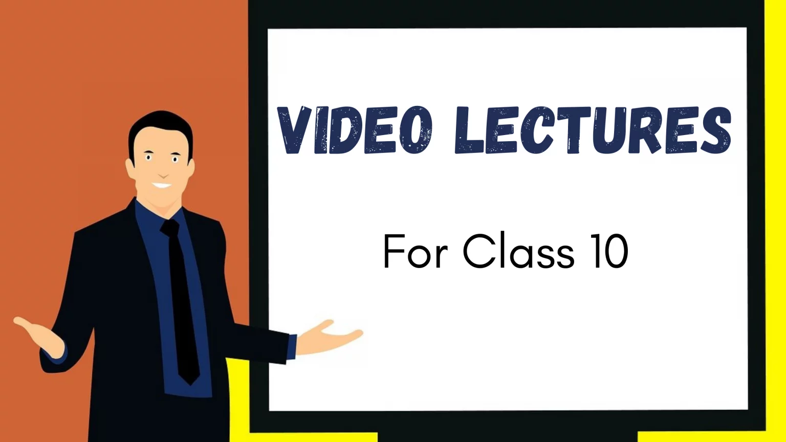 Video Lectures For Class 10 1 Video lectures For class 10